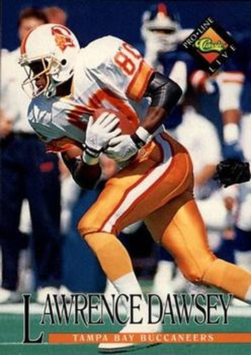 #150 Lawrence Dawsey - Tampa Bay Buccaneers - 1994 Pro Line Live Football