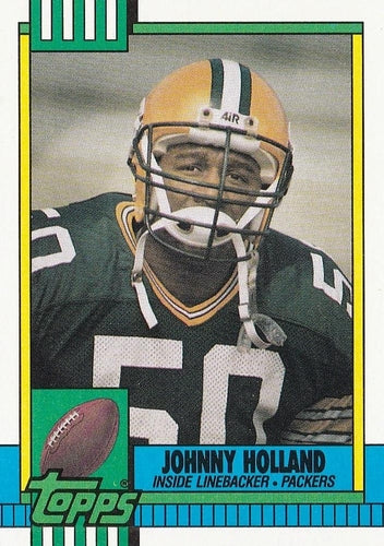 #152 Johnny Holland - Green Bay Packers - 1990 Topps Football