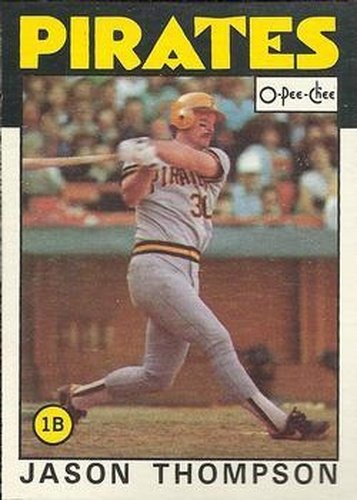 #153 Jason Thompson - Pittsburgh Pirates - 1986 O-Pee-Chee Baseball