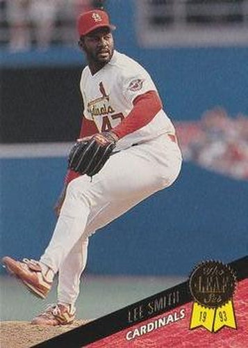 #154 Lee Smith - St. Louis Cardinals - 1993 Leaf Baseball