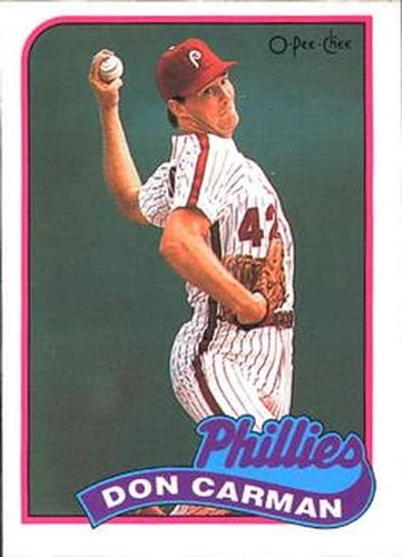 #154 Don Carman - Philadelphia Phillies - 1989 O-Pee-Chee Baseball