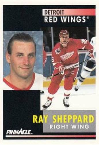#155 Ray Sheppard - Detroit Red Wings - 1991-92 Pinnacle Hockey