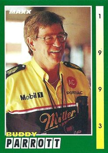 #155 Buddy Parrott - Penske Racing South - 1993 Maxx Racing