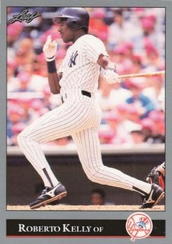 #156 Roberto Kelly - New York Yankees - 1992 Leaf Baseball