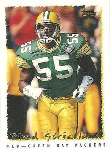 #156 Fred Strickland - Green Bay Packers - 1995 Topps Football