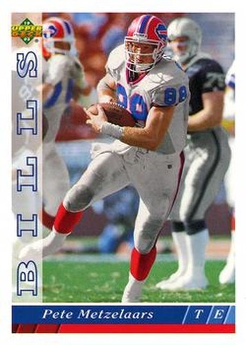 #156 Pete Metzelaars - Buffalo Bills - 1993 Upper Deck Football