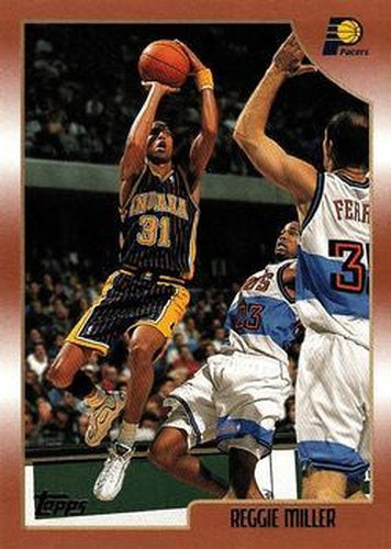 #158 Reggie Miller - Indiana Pacers - 1998-99 Topps Basketball