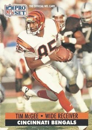 #115 Tim McGee - Cincinnati Bengals - 1991 Pro Set Football