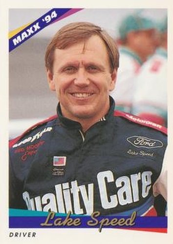 #15 Lake Speed - Bud Moore Engineering - 1994 Maxx Racing