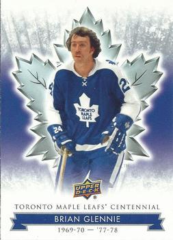 #15 Brian Glennie - Toronto Maple Leafs - 2017 Upper Deck Toronto Maple Leafs Centennial Hockey