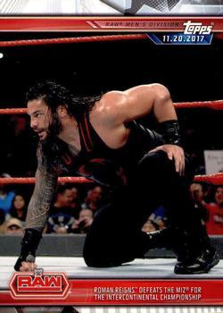 #15 Roman Reigns Defeats The Miz for the Intercontinental Championship - 2019 Topps WWE Road to Wrestlemania Wrestling