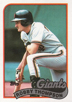 #15 Robby Thompson - San Francisco Giants - 1989 Topps Baseball