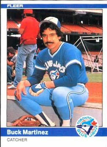 #161 Buck Martinez - Toronto Blue Jays - 1984 Fleer Baseball