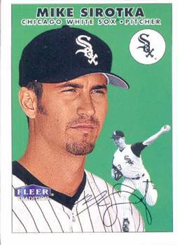 #161 Mike Sirotka - Chicago White Sox - 2000 Fleer Tradition Baseball
