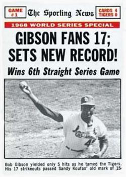 #162 World Series Game #1 - Gibson Fans 17; Sets New Record! - St. Louis Cardinals / Detroit Tigers - 1969 Topps Baseball