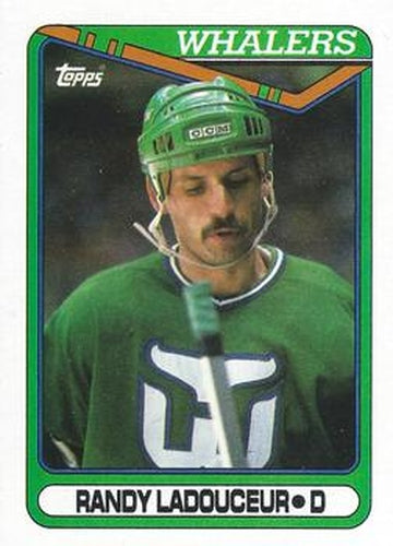 #162 Randy Ladouceur - Hartford Whalers - 1990-91 Topps Hockey