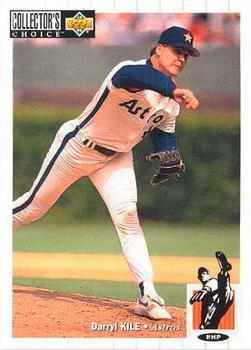 #162 Darryl Kile - Houston Astros - 1994 Collector's Choice Baseball