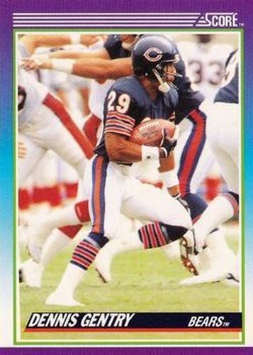 #162 Dennis Gentry - Chicago Bears - 1990 Score Football