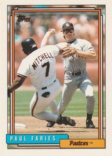 #162 Paul Faries - San Diego Padres - 1992 Topps Baseball