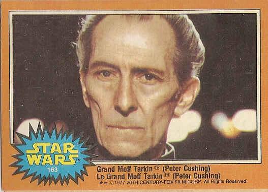 #163 Grand Moff Tarkin Peter Cushing - 1977 O-Pee-Chee Star Wars