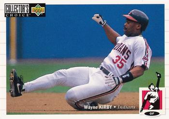 #164 Wayne Kirby - Cleveland Indians - 1994 Collector's Choice Baseball
