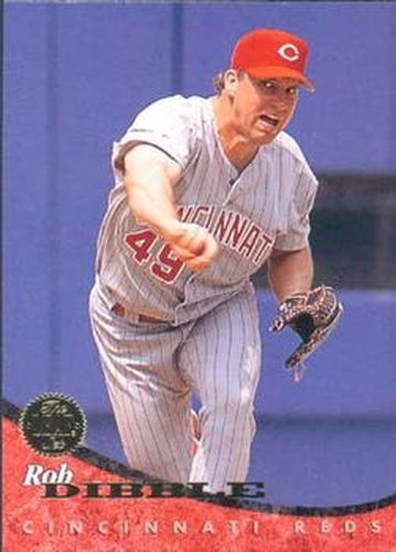 #166 Rob Dibble - Cincinnati Reds - 1994 Leaf Baseball