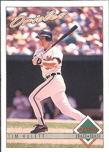 #167 Tim Hulett - Baltimore Orioles - 1993 O-Pee-Chee Baseball