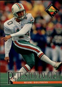 #167 Pete Stoyanovich - Miami Dolphins - 1994 Pro Line Live Football