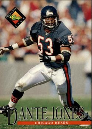 #168 Dante Jones - Chicago Bears - 1994 Pro Line Live Football
