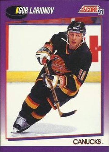 #168 Igor Larionov - Vancouver Canucks - 1991-92 Score American Hockey