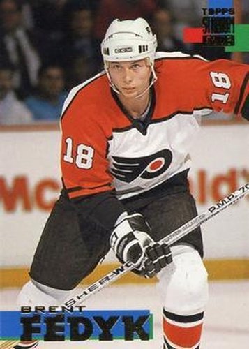 #169 Brent Fedyk - Philadelphia Flyers - 1994-95 Stadium Club Hockey