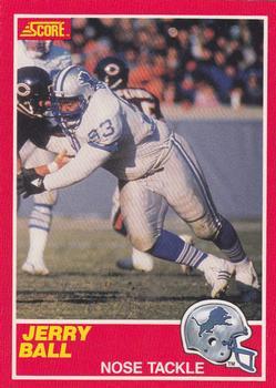 #169 Jerry Ball - Detroit Lions - 1989 Score Football