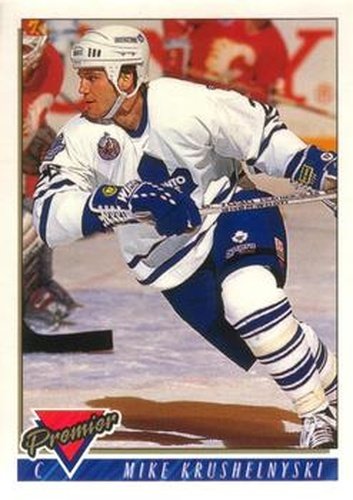 #169 Mike Krushelnyski - Toronto Maple Leafs - 1993-94 O-Pee-Chee Premier Hockey