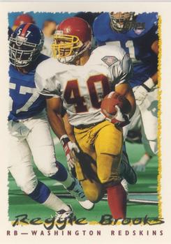 #169 Reggie Brooks - Washington Redskins - 1995 Topps Football