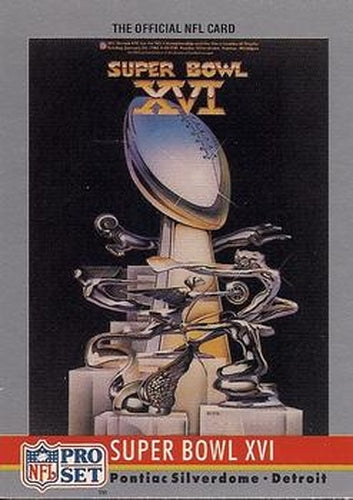 #16 Super Bowl XVI - San Francisco 49ers / Cincinnati Bengals - 1990 Pro Set Football - Super Bowl Collectibles