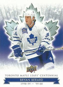 #16 Bryan Berard - Toronto Maple Leafs - 2017 Upper Deck Toronto Maple Leafs Centennial Hockey