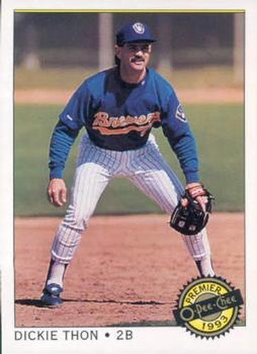 #16 Dickie Thon - Milwaukee Brewers - 1993 O-Pee-Chee Premier Baseball
