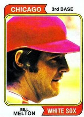 #170 Bill Melton - Chicago White Sox - 1974 Topps Baseball