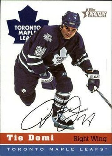 #170 Tie Domi - Toronto Maple Leafs - 2000-01 Topps Heritage Hockey