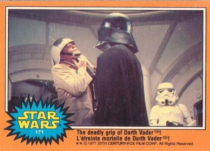 #171 The deadly grip of Darth Vader! - 1977 O-Pee-Chee Star Wars