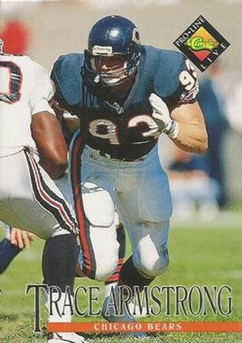 #172 Trace Armstrong - Chicago Bears - 1994 Pro Line Live Football
