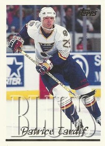 #172 Patrice Tardif - St. Louis Blues - 1995-96 Topps Hockey