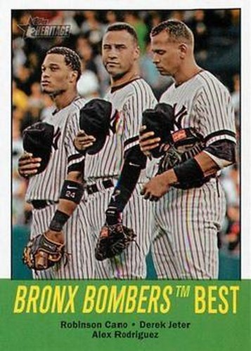 #173 Bronx Bombers Best Robinson Cano / Derek Jeter / Alex Rodriguez - New York Yankees - 2012 Topps Heritage Baseball