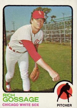 #174 Rich Gossage - Chicago White Sox - 1973 Topps Baseball