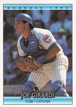 #175 Joe Girardi - Chicago Cubs - 1992 Donruss Baseball