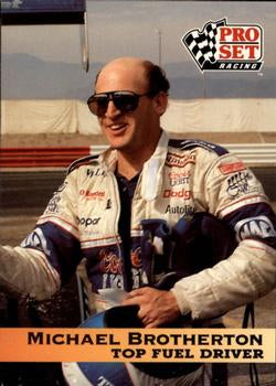 #177 Michael Brotherton - 1992 Pro Set NHRA Racing