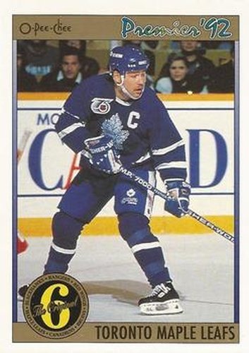 #177 Wendel Clark - Toronto Maple Leafs - 1991-92 O-Pee-Chee Premier Hockey