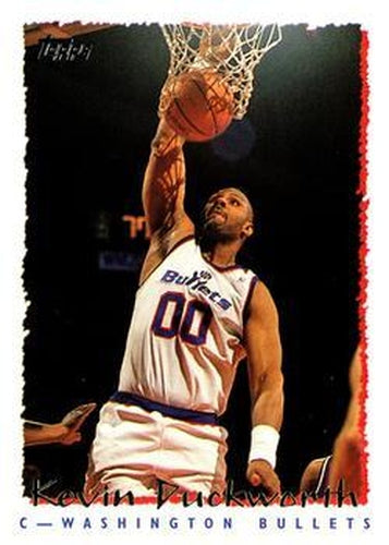 #178 Kevin Duckworth - Washington Bullets - 1994-95 Topps Basketball
