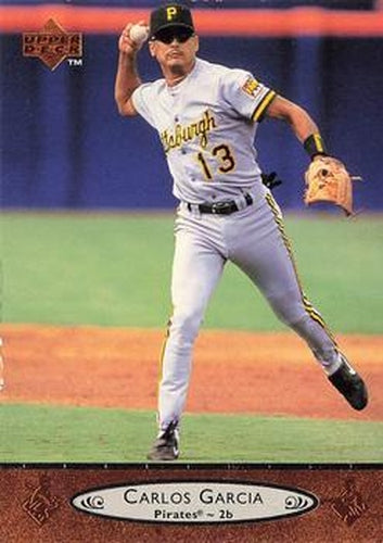 #179 Carlos Garcia - Pittsburgh Pirates - 1996 Upper Deck Baseball