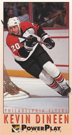 #179 Kevin Dineen - Philadelphia Flyers - 1993-94 Fleer PowerPlay Hockey